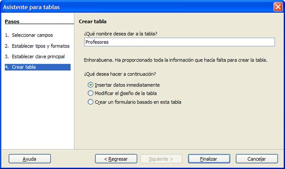 Último paso del asistente, asignar un nombre a la nueva tabla