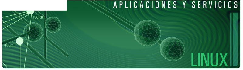 Redes de rea Local / Aplicaciones y Servicios / LINUX