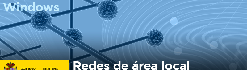Redes de Área Local en la enseñanza - WINDOWS